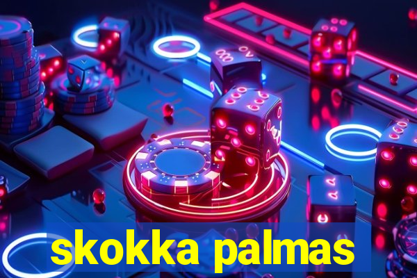 skokka palmas
